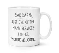 Sarcasm Uno Di The Molti Servizi 284ml Tazza - Divertente Novità Scherzo Rude