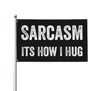 Sarcasmo è come mi abbraccio Bandiera decorativa per esterni premium 9,1x1,5 m - Colori vivaci, antivento e resistente all'acqua - Ideale per giardino ed eventi