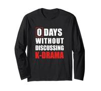 Sarcastic 0 Days Without Discussing K-Drama Maglia a Manica