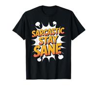 Sarcastic Stay Sane Giochi di Parole spiritosi sul Benessere Maglietta