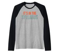 Sarcastico dicendo Che è nello Scherzo Scolastico Syllabus Donne Uomini Maglia con Maniche Raglan