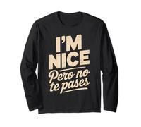 Sarcastico Dicendo Sono Bello Pero No Te Pases Umorismo Donne Uomini Maglia a Manica