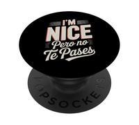 Sarcastico Dicendo Sono Bello Pero No Te Pases Umorismo Donne Uomini PopSockets PopGrip Adesivo