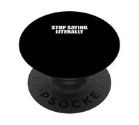 Sarcastico dire sarcasmo amante divertente smettere di dire letteralmente PopSockets PopGrip Adesivo