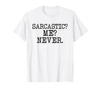 Sarcastico? Io? Mai | Nerd Divertente Maglietta
