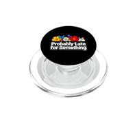 Sarcastico probabilmente in ritardo per qualcosa di divertente PopSockets PopGrip per MagSafe