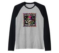 Sarcastico Troppo Strano dal Vivo Troppo raro Detto Maglia con Maniche Raglan