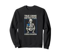 Sarcastico True Crime Detective Couch Division Dicendo Felpa