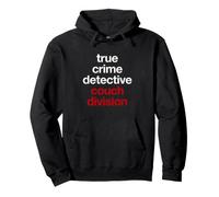 Sarcastico True Crime Detective Couch Division Dicendo Felpa con Cappuccio