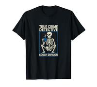 Sarcastico True Crime Detective Couch Division Dicendo Maglietta