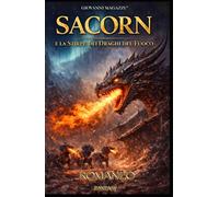 SARCON: e la stirpe dei draghi del fuoco