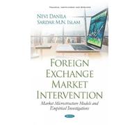 Sardar M.N. Islam Nevi Dan Foreign Exchange Market Intervent (Copertina rigida)