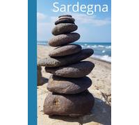 Sardegna: Appunti di viaggio
