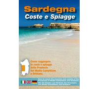 Sardegna. Coste e spiagge. Medio Campidano e Oristano. Ediz. italiana, inglese e tedesca