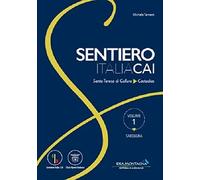 Sentiero italia cai. Vol. 1. Sardegna. Da santa teresa gallura a castadias