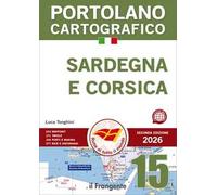 Sardegna e Corsica. Portolano cartografico. Vol. 15
