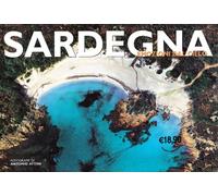 Sardegna. Ediz. illustrata: Emozioni dal cielo