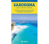 Sardegna. Guida turistica completa