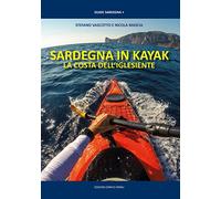 Sardegna in kayak. La costa dell'iglesiente
