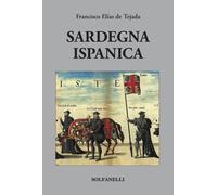 Sardegna ispanica - [Solfanelli]