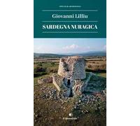 Sardegna nuragica. Nuova ediz.
