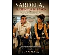 Sardela, el director de Banco