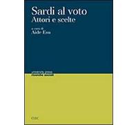 Sardi al voto. Attori e scelte