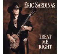 Sardinas, Eric - Treat Me Right