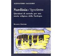 Sardinia. Questioni di metodo per una storia religiosa della Sardegna
