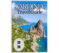 Sardinia Travel Guide 2026