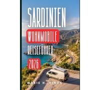 SARDINIEN WOHNMOBILE REISEFÜHRER 2026