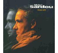SARDOU, MICHEL - SALUT