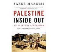 Saree Makdisi Palestine Inside Out (Tascabile)