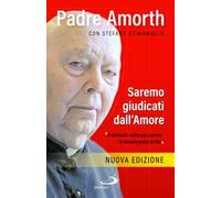 Saremo giudicati dall'amore