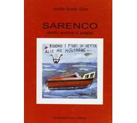 Libri Achille Bonito Oliva - Sarenco. Detto Anche Il Poeta