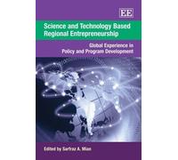Sarfraz A. Mian Science and Technology Based Regional Entrepr (Copertina rigida)