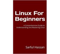 Sarful Hassan Linux For Beginners (Tascabile)