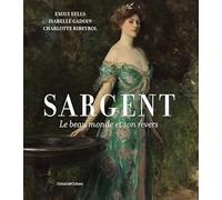 Sargent. Le beau monde et son revers