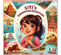Sari Dewi Kusuma Siti's Indonesian Adventure (Tascabile)