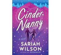 Sariah Wilson Cinder-Nanny (Tascabile)