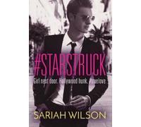 Sariah Wilson #Starstruck (Tascabile) #Lovestruck Novel