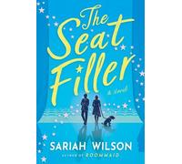 Sariah Wilson The Seat Filler (Tascabile)