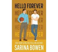 Sarina Bowen Hello Forever (Tascabile)