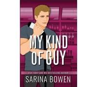 Sarina Bowen My Kind of Guy (Tascabile)