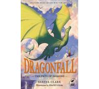 Sarina Clark The Fate of Dragons (Tascabile) Dragonfall