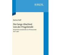 Sarina Hoff Der lange Abschied von der Prügelstrafe (Copertina rigida)