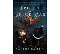 Sarina Kamini Spirits In A Spice Jar (Tascabile)