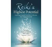 Sarina Korotane Reiki's Highest Potential (Tascabile)