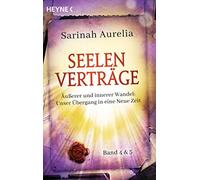 Sarinah Aurelia Seelenverträge Band 4 & 5. Äußerer und innerer Wande (Tascabile)