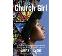 Sarita T. Lyons Church Girl (Tascabile)